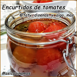 Encurtidos de Tomates de Taty